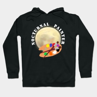 Nocturnal Painter. Moon and Artist Paint Palette with Brushes. Hoodie